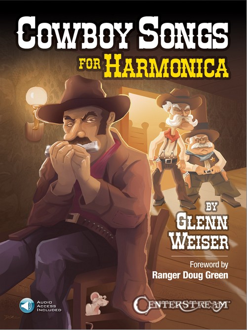 Cowboy Songs for Harmonica. 9781574243529