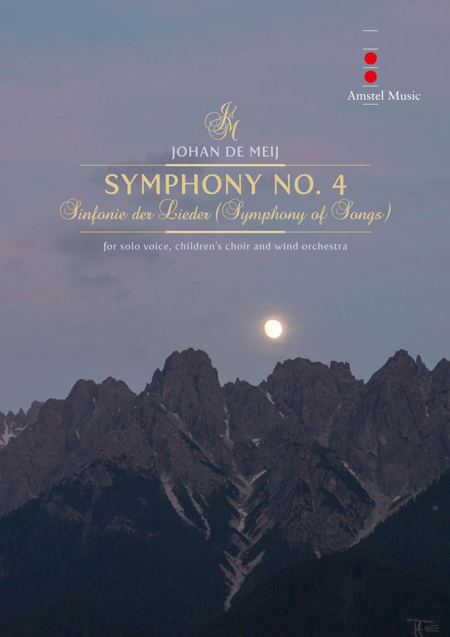 Symphony No. 4: Sinfonie der Lieder (Symphony of Songs) for Solo Voice, Children's Choir and Wind Orchestra. 9790035227480