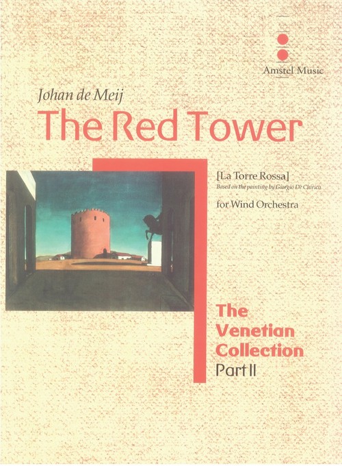 The Red Tower: Based on the painting by Giorgio de Chirico, Concert Band/Harmonie, Score. 9790035035542