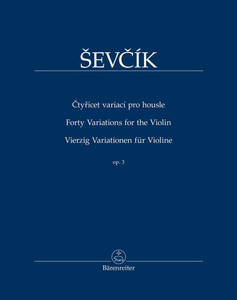 Forty Variations for Violin, op. 3 = Vierzig Variationen für Violine Op. 3