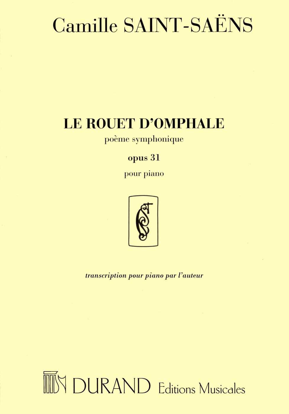 Rouet d'Omphale, poème symphonique opus 31, piano