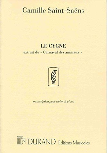 Le Cygne, extrait du Carnaval des animaux, transcription pour violon et piano. 9790044023660