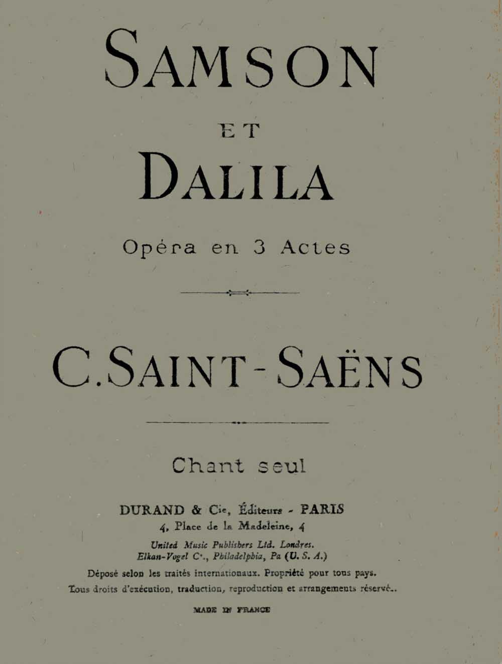 Samson et Dalila, opéra en 3 actes, pour chant solo. 9790044024704