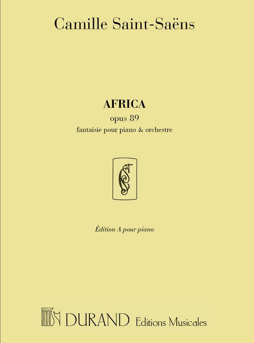 Africa opus 89, fantaisie pour piano et orchestre, édition A pour piano. 9790044025701