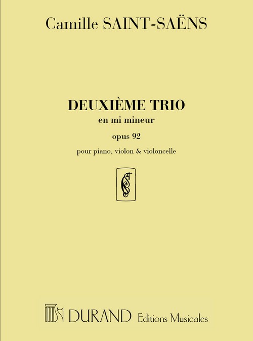 Deuxième Trio en Mi mineur opus 92, piano, violon et violoncelle