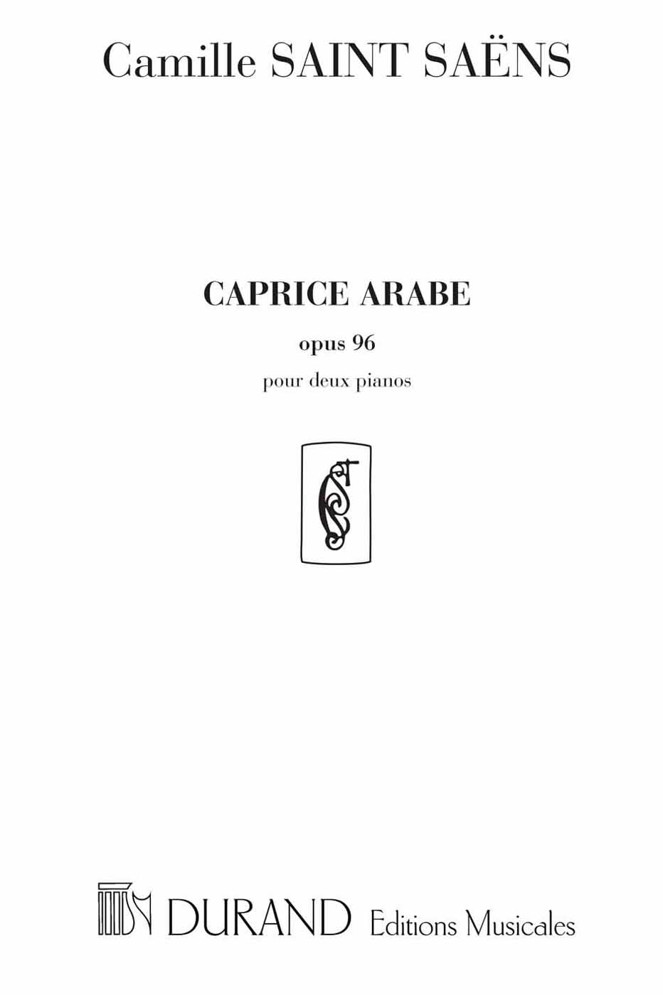 Caprice arabe opus 96, pour deux pianos