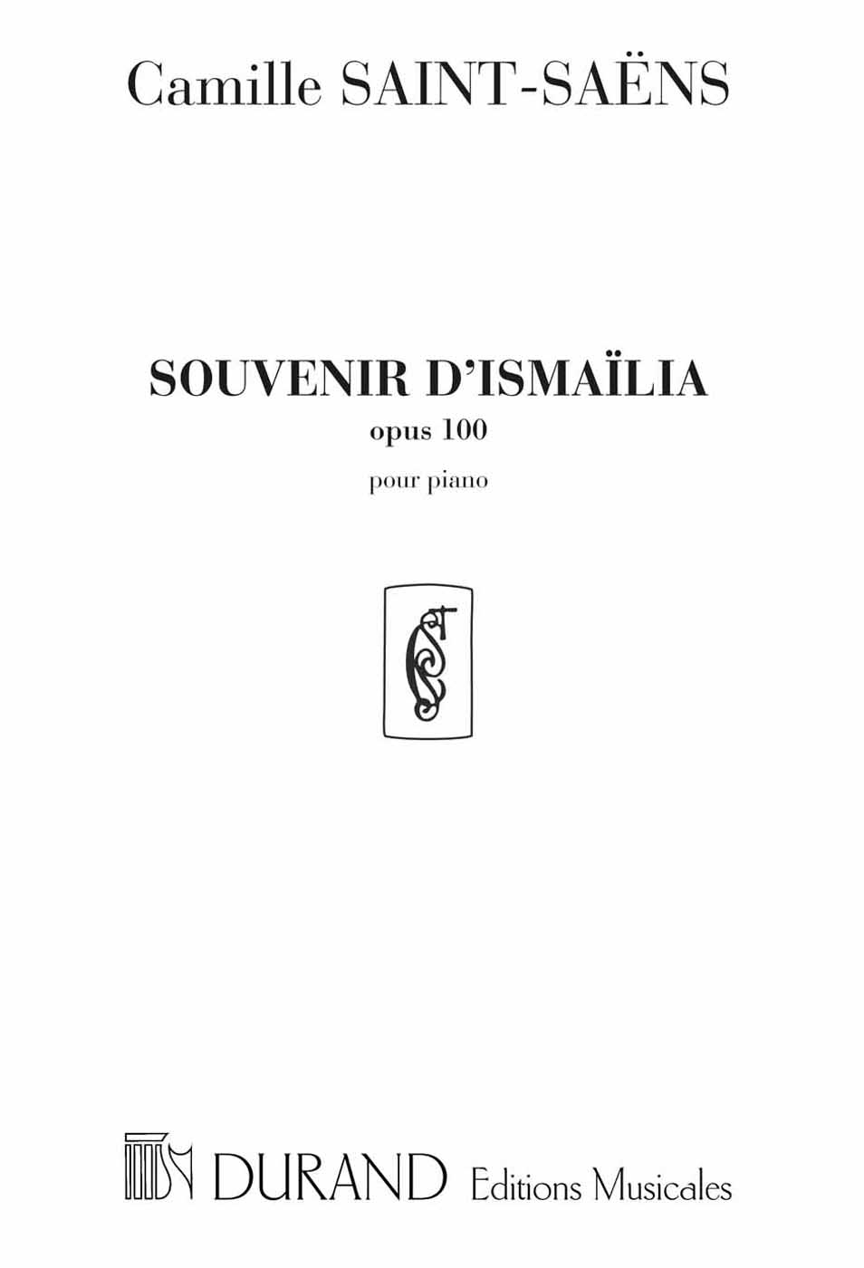 Souvenirs d'Ismaïlia opus 100, piano. 9790044027286