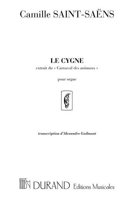 Le Cygne, extrait du Carnaval des animaux, transcription d'Alexandre Guilmaut, orgue