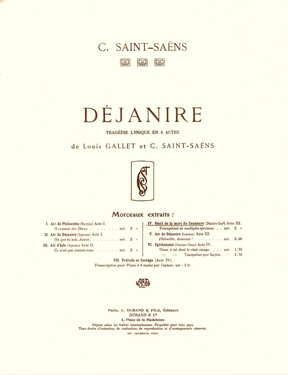 Dejanire, tragedie lyrique en 4 actes, extrait nº 4: Récit de la mort du Centaure (acte III), soprano et piano