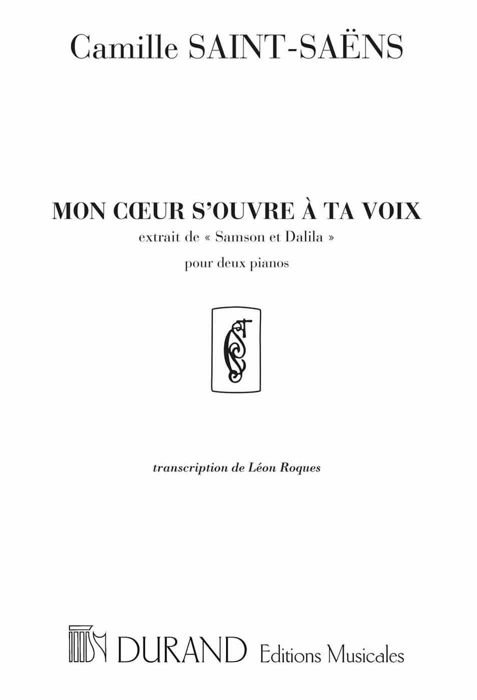 Samson et Dalila nº 9, transcription de Leon Roques, pour deux pianos