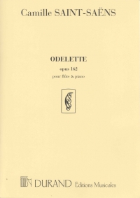 Odelette opus 162: pour flûte and piano