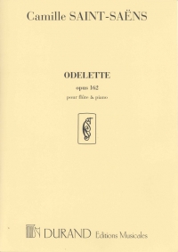 Odelette opus 162: pour flûte and piano