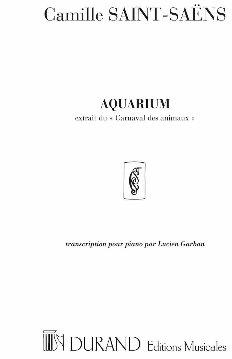 Aquarium, transcription par Lucien Garban nº 7, Piano. 9790044045211