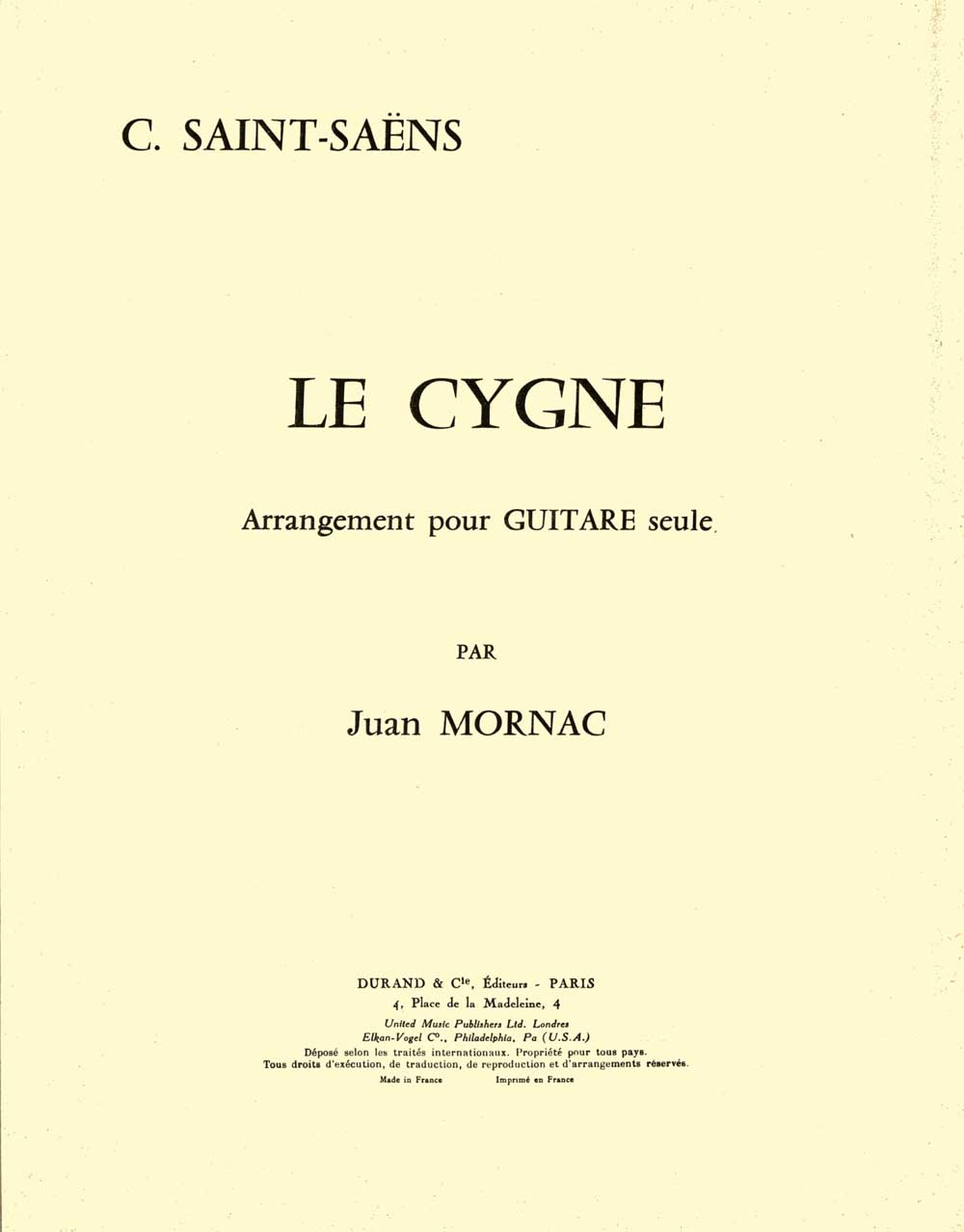 Le Cygne, arrangement par Juan Mornac, guitare. 9790044066667