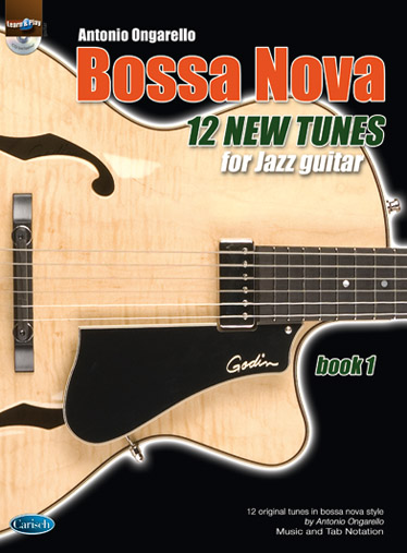 Bossa Nova Originals, Volume 1, Guitar. 9788850723638