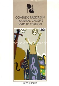 Congreso Música sen Fronteiras: Galicia e Norte de Portugal