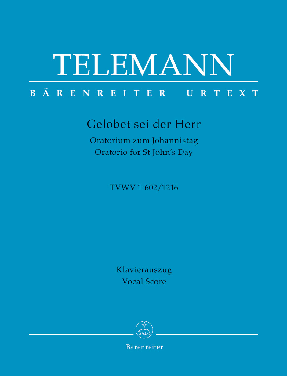 Gelobet sei der Herr: Oratorium zum Johannistag TVWV 1 : 602/1216, Piano Reduction. 9790006543502