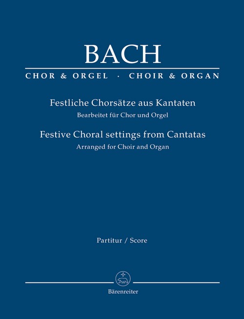 Festive Choral Settings From Cantatas