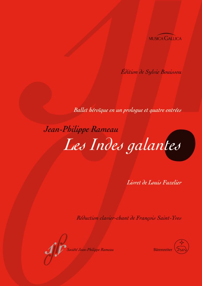 Les indes galantes RCT 44, ballet héroïque, Piano Reduction