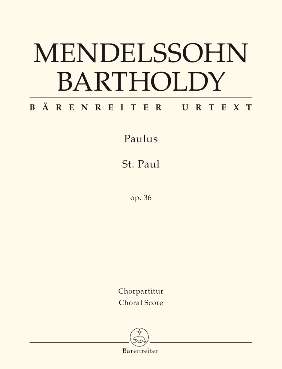 Paulus = St. Paul: Op. 36, SABT