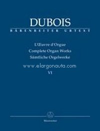 Complete Organ Works, Volume 6: Pieces for Organ without Pedal