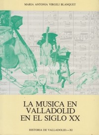 La música en Valladolid en el siglo XX. 9788439852285