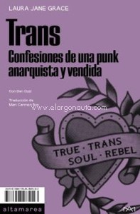 Trans. Confesiones de una punk anarquista y vendida. 9788418481123