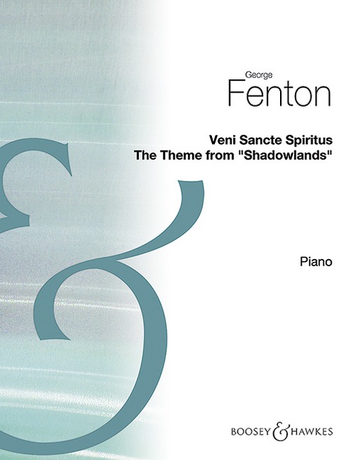 Veni Sancte Spiritus, Theme from Shadowlands, for piano