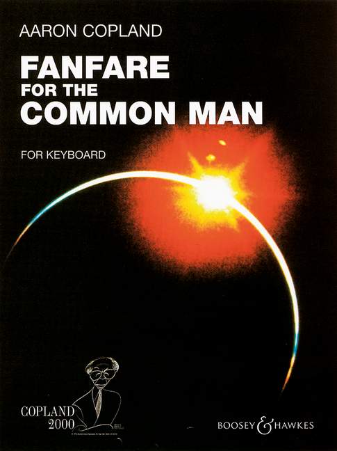 Fanfare for the Common Man, for piano