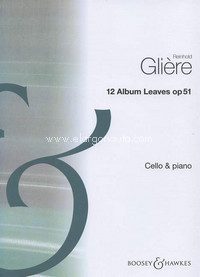 12 Album Leaves op. 51, for cello and piano. 9790060104992