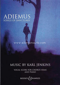 Adiemus - Songs of Sanctuary, for female choir (SSAA), recorder, strings and percussion instruments (or female choir and piano), vocal/piano score