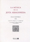La música de la jota aragonesa. 9788488269744 La música de la jota aragonesa. 9788488269744
