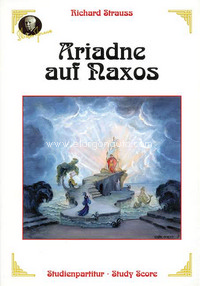 Ariadne auf Naxos op. 60, Opera in one act with a prologue, study score. 9790060116933