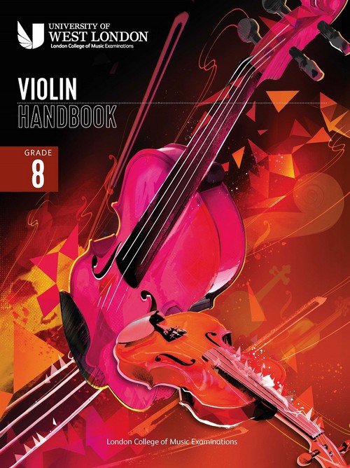 LCM Violin Handbook 2021: Grade 8