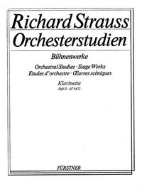 Orchestral Studies Stage Works: Clarinet Vol. 2, Guntram - Feuersnot - Salome