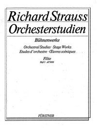 Orchestral Studies Stage Works: Flute Vol. 3, Ariadne auf Naxos - Frau ohne Schatten - Arabella - Die schweigsame Frau - Daphne - Capriccio - Bürger als Edelmann (Orchester-Suite). 9790060118364