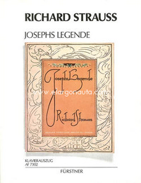 Josephslegende (The Legend of Joseph) op. 63, Ballet in one act, Piano Reduction