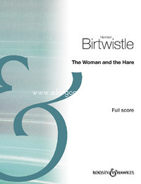 The Woman and the Hare, for soprano, reciter and ensemble, score. 9780851628691