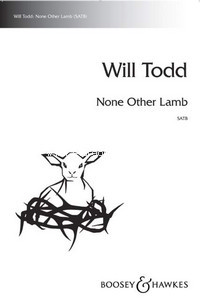 None Other Lamb, for mixed choir (SATB) a cappella, choral score. 9790060119057