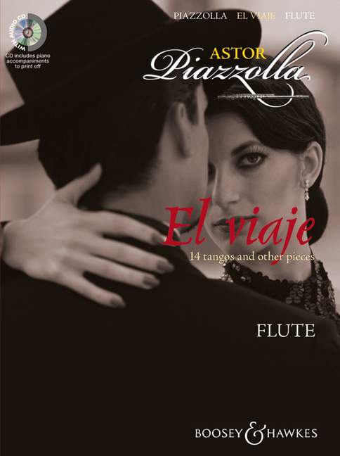 El viaje, 14 tangos and other pieces, for flute and piano, edition with CD. 9790060120695