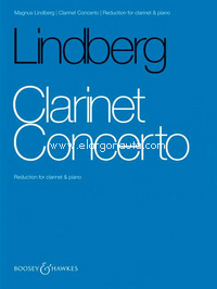 Clarinet Concerto, for clarinet and orchestra, piano reduction with solo part