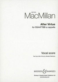 After Virtue, for mixed choir (SSAATTBB) a cappella