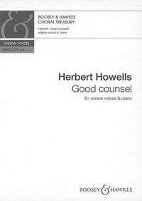 Good counsel, for unison choir and piano, choral score. 9780851628073