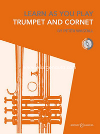 Learn As You Play Trumpet, Cornet and Flugelhorn, New Edition, edition with CD