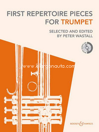 First Repertoire Pieces, for trumpet and piano, edition with CD