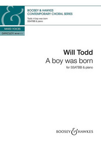 A boy was born, for mixed choir (SSATBB) and piano, choral score