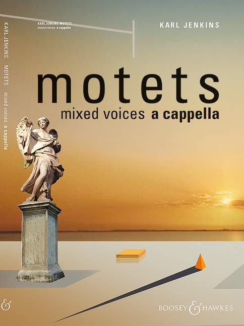 Motets, for mixed choir a cappella. 9781784540289