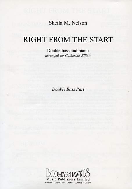 Right from the Start, 20 very elementary pieces for young players, for double bass and piano, double bass part. 9790060098185