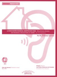 La Educación Musical Auditiva en casa + CD. Mis primeros dictados. Alumno. 9788480208185