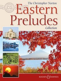 The Christopher Norton Eastern Preludes Collection, for piano, edition with CD